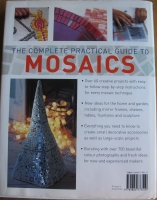 The Complete Practical Guide To Mosaics